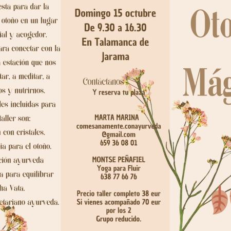 Otoño Mágico - Octubre 2023 Otoño Mágico - Octubre 2023