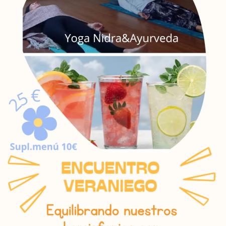 encuentro veraniego Yoga y Ayurveda - Julio 2024 encuentro veraniego Yoga y Ayurveda - Julio 2024