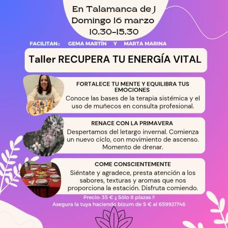 taller RECUPERA TU ENERGÍA VITAL - MARZO 2025 taller RECUPERA TU ENERGÍA VITAL - MARZO 2025