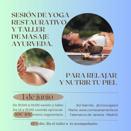 Yoga restaurativo y masaje Ayurveda - mayo 2024 Come Sana Mente